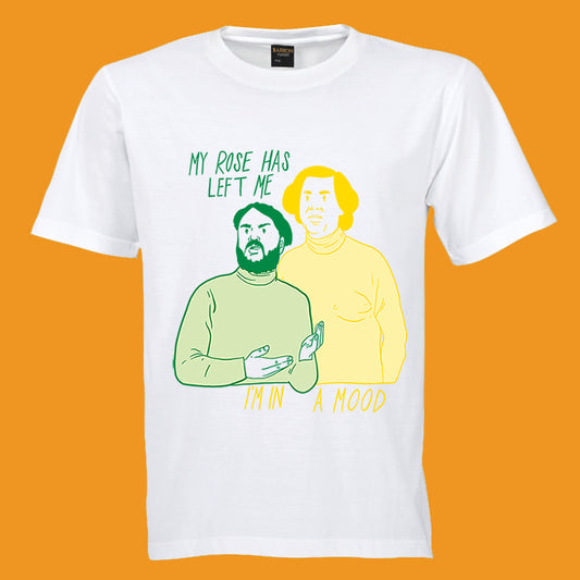 Screenprinted T shirt - Vic & Bob - My Rose has left me - For JJ